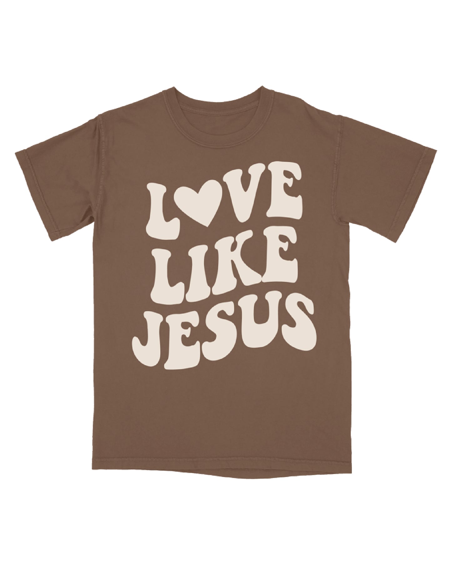 Love Like Jesus - T Shirt