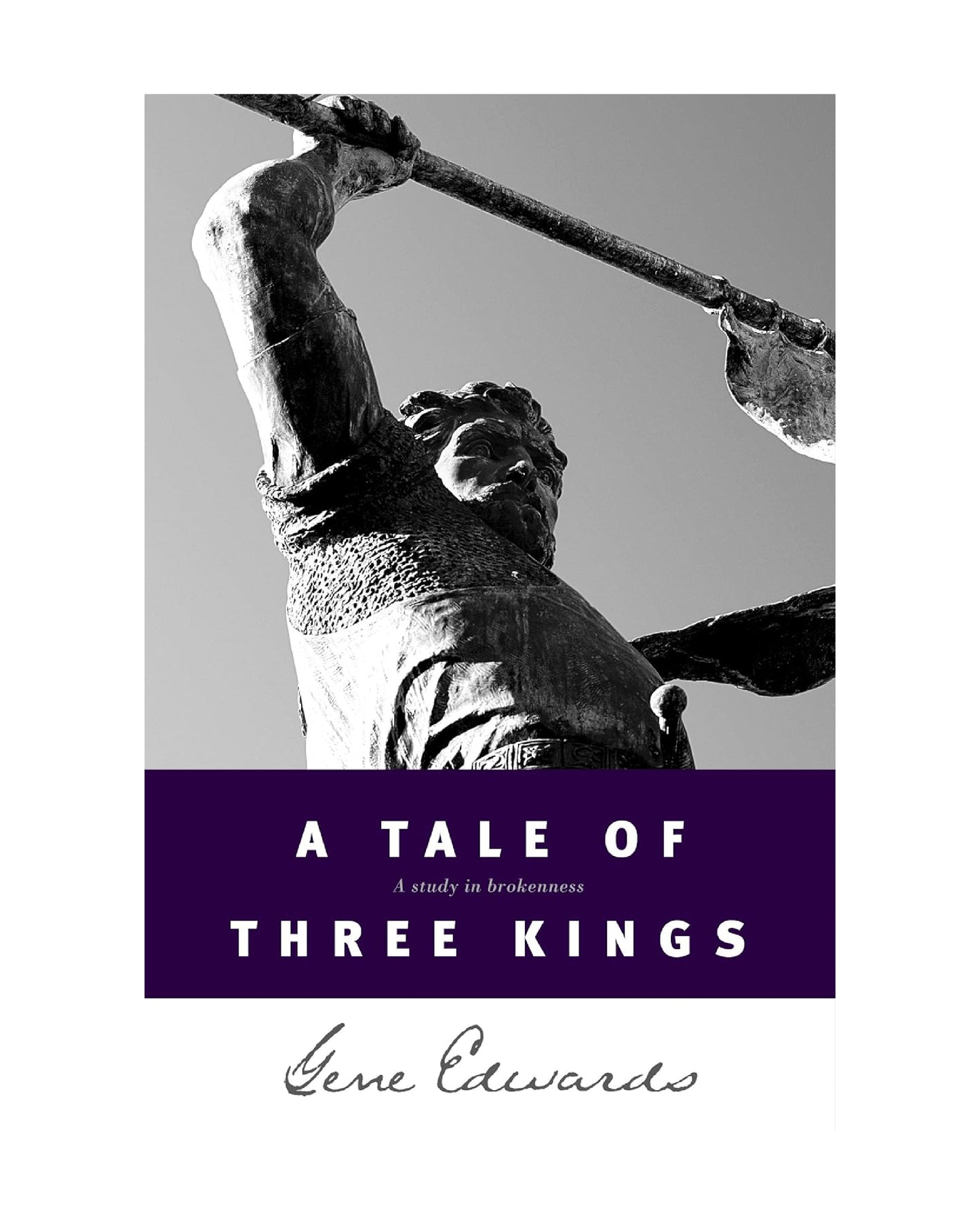A Tale of Three Kings - Gene Edwards