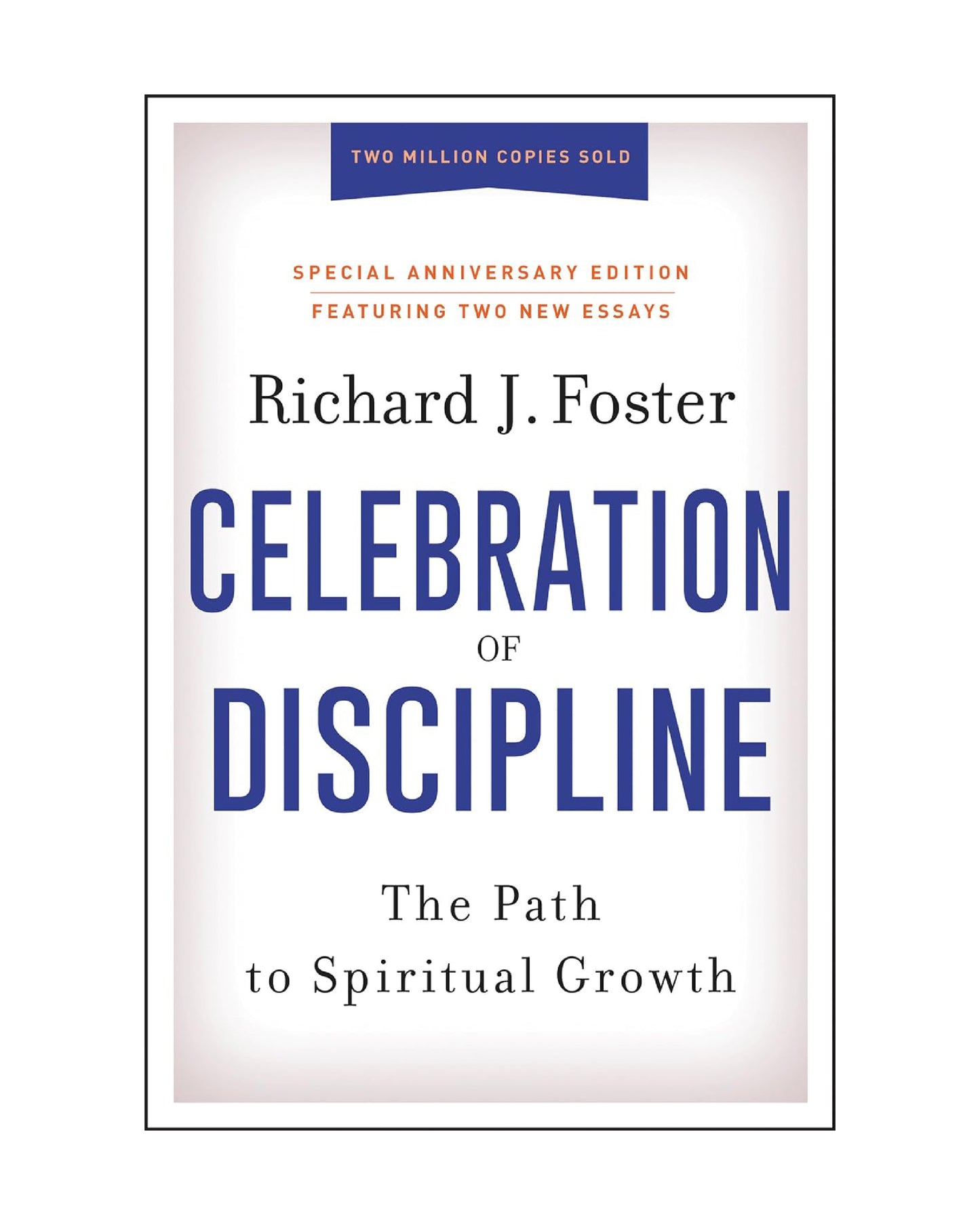 Celebration of Discipline