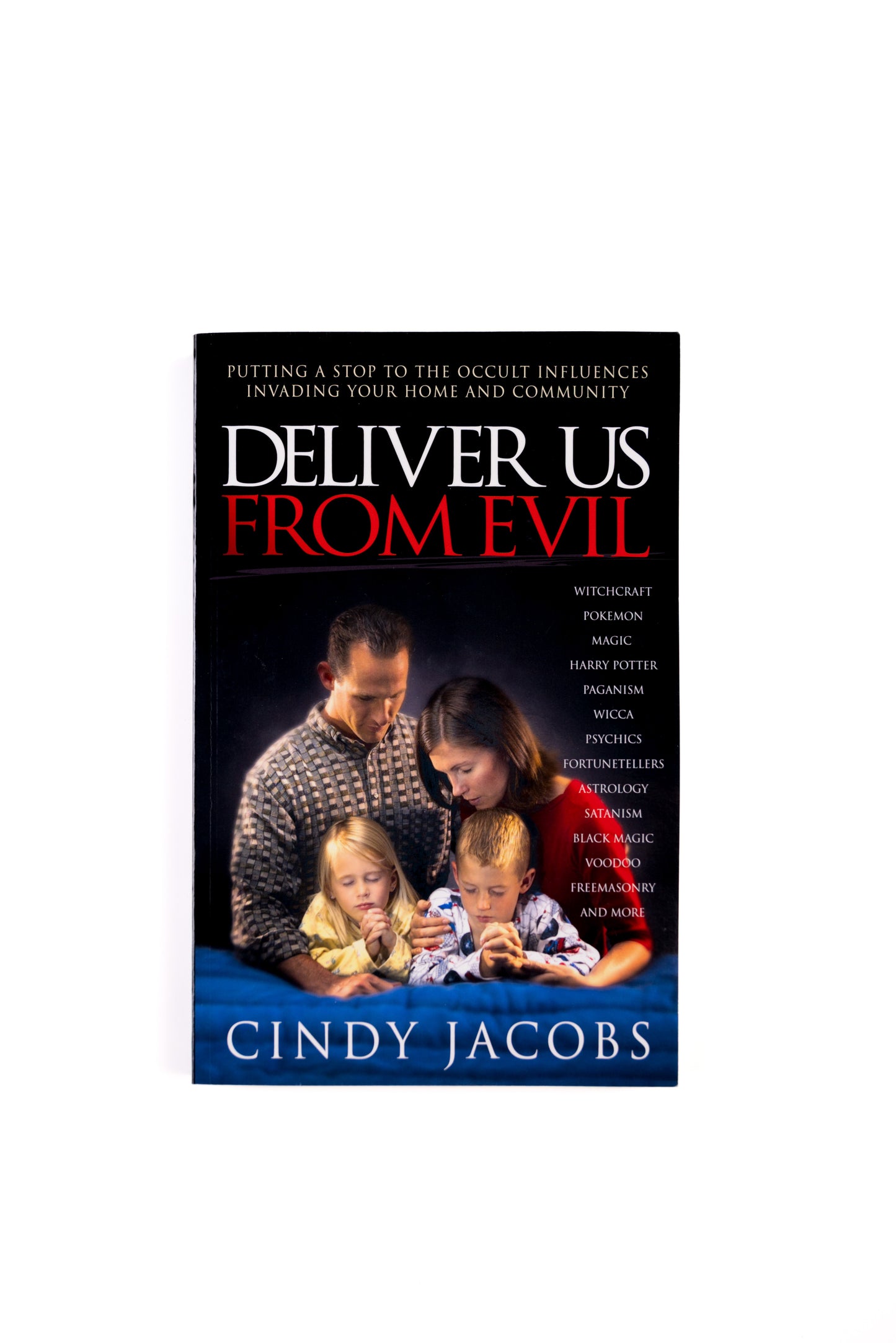 Deliver Us From Evil - Cindy Jacobs