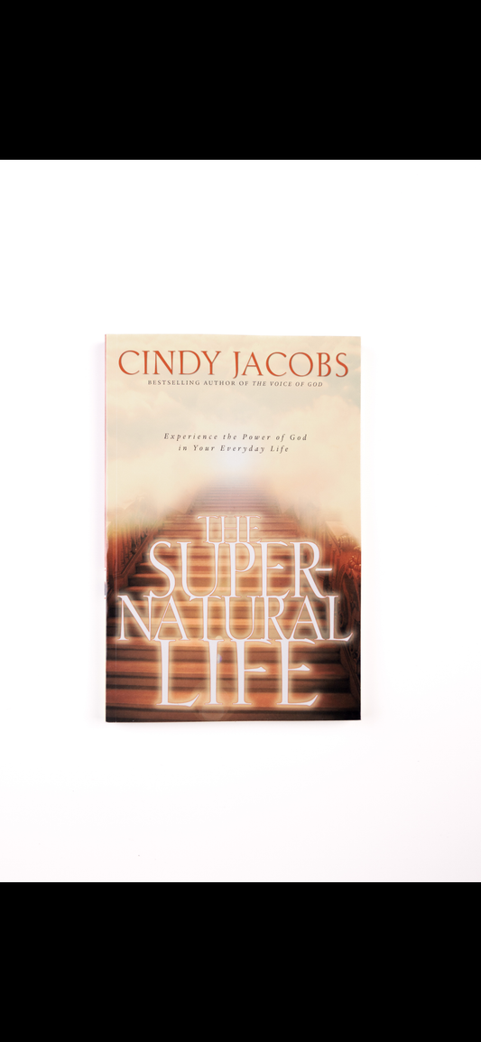 The Super Natural Life - Cindy Jacobs