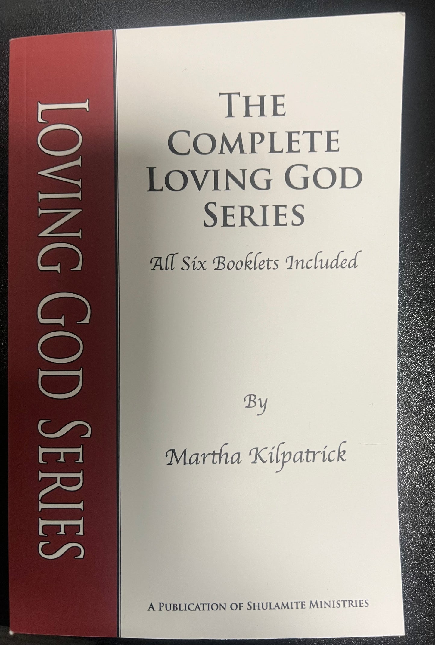 Loving God Series