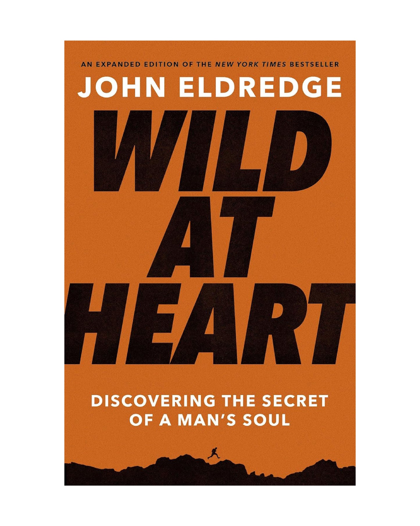 Wild at Heart - John Eldredge