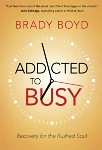 Addicted to Busy - Brady Boyd